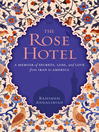Cover image for The Rose Hotel